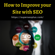 How to Improve your Site with SEO