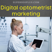 Digital optometrist marketing