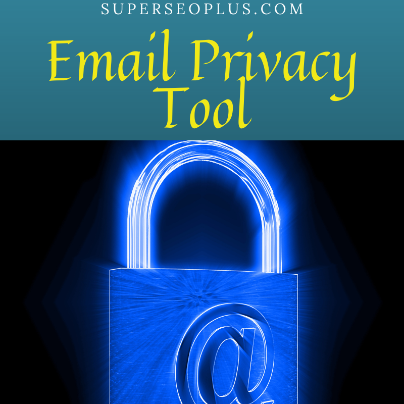 Email Privacy Tool