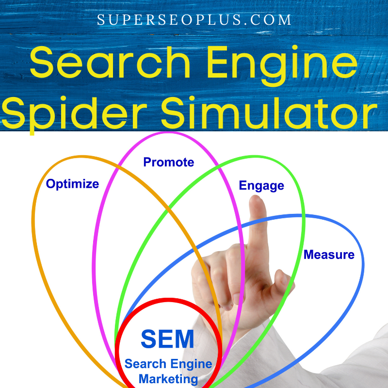 Search Engine Spider Simulator