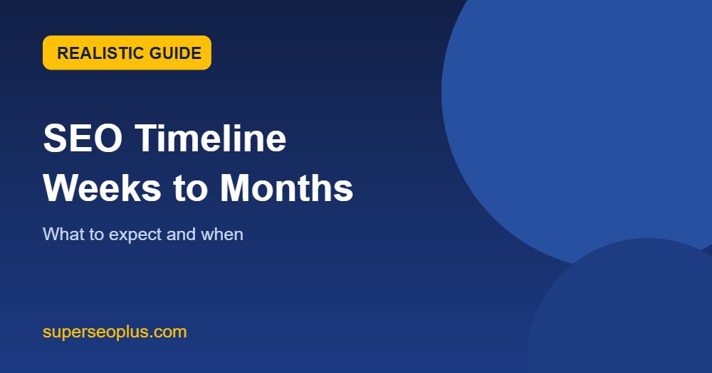 How long does SEO take: stages from foundations to growth in months