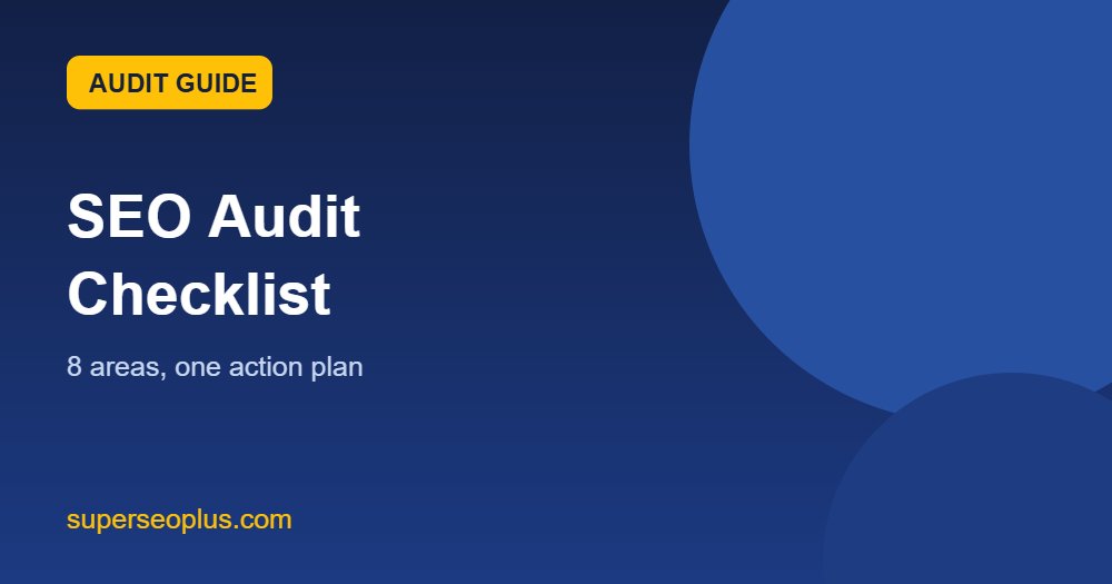 SEO audit checklist covering indexing, technical, content, local SEO and prioritised actions