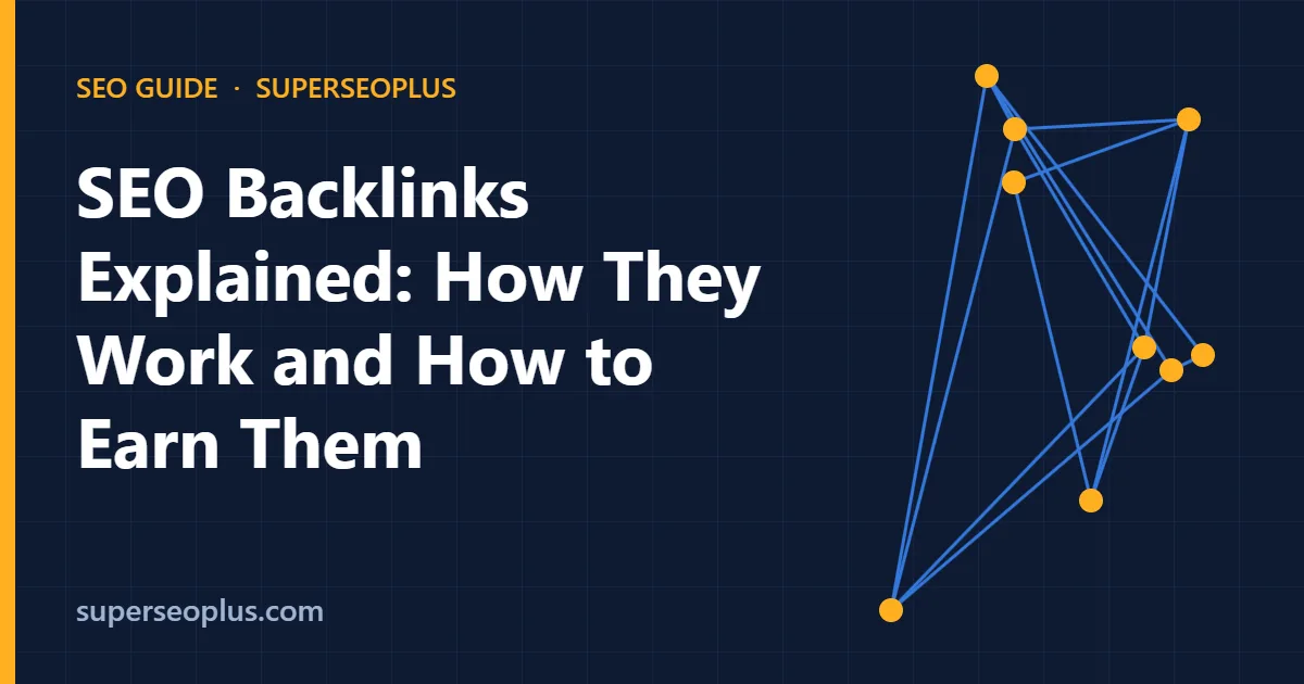SEO Backlinks Explained: How They Work and How to Earn Them SEO backlinks: how authority flows between websites